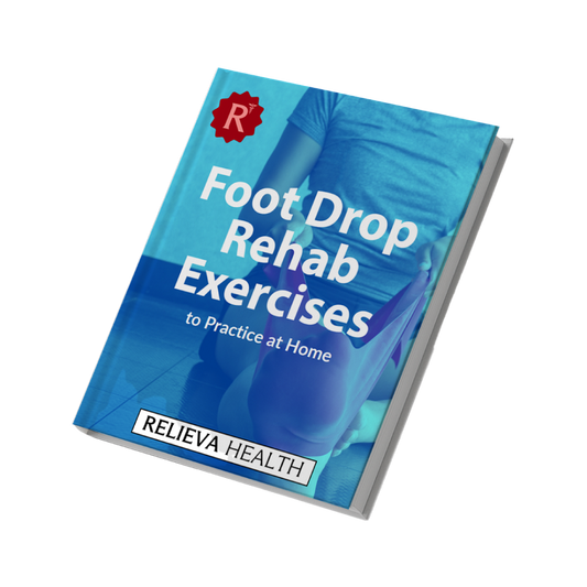 Relieva™ Foot Drop Rehab Exercises eBook